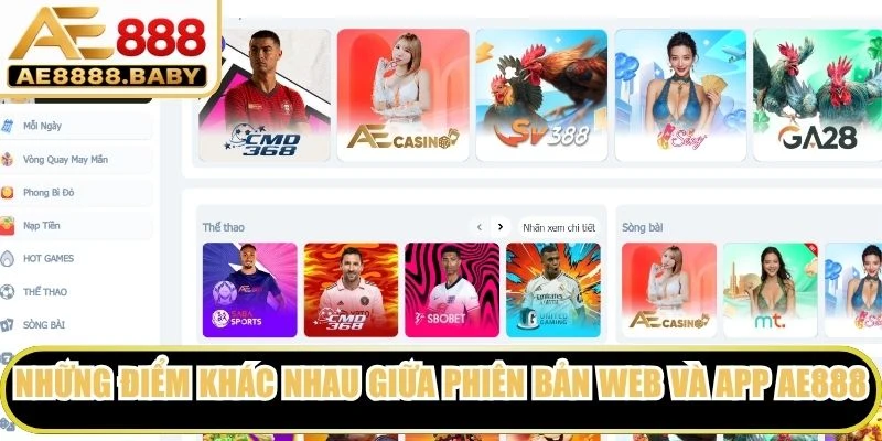 Những điểm khác nhau giữa phiên bản web và app AE888